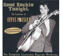 Presley, Elvis - Good Rockin' Tonight - The Evolution of Elvis Presley