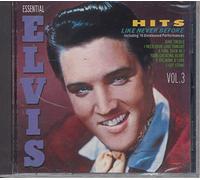 Presley, Elvis - Hits Like Never Before: Essential Elvis Vol 3