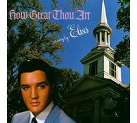 Elvis Presley How Great Thou Art (CD) Album