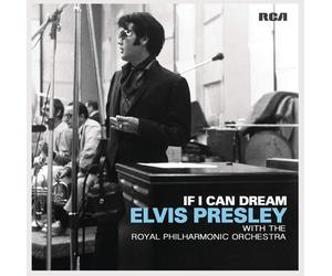 Presley Elvis If I Can Dream Elvis Presley With The Royal Philarmonic Orche (CD)
