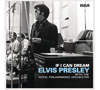 Elvis Presley If I Can Dream: Elvis Presley With The Royal Philharmonic Orc (CD)