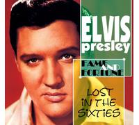 Presley, Elvis - Lost In The 60'S : Fameand Fortune
