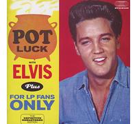 Presley Elvis - Pot Luck With Elvis (+ For Lp Fans Only)