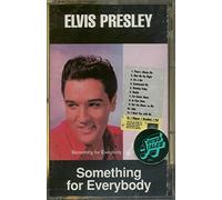 Presley,Elvis - Something for Everybody [CASSETTE]