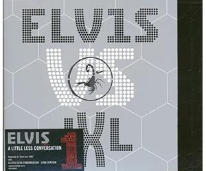 Presley,Elvis Vs. Jxl - A Little Less Conversation