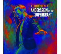 Elijah Presly Anderssein Ist Eine Superkraft (Vinyl LP)
