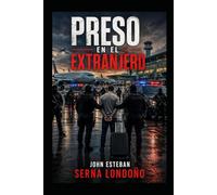 Preso en el Extranjero