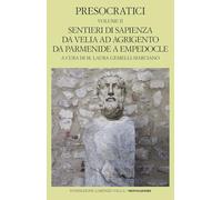 Presocratici. Vol. 2 - Gemelli Marciano M. L. (cur.)