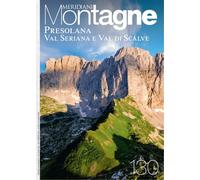 Presolana, Val Seriana e Valle di Scalve