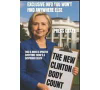 Press Graye The New Clinton Body Count (Tascabile) Conspiracy Deaths