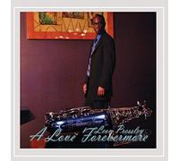 Pressley, Leon - Love Forevermore