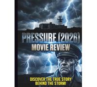 Pressure (2026) Movie Review: How General Dwight D. Eisenhower and Captain James Stagg Navigated the Storm That Could Have Lost World War II
