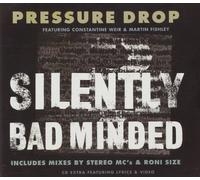 Pressure Drop - Silently Bad Minded
