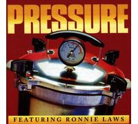 Pressure - Feat.:Ronnie Laws