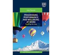 Prestazioni avanzate e benessere al lavoro: viaggi - NUOVO Jaap Paauwe 2025