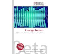 Prestige Records: Bob Weinstock, Miles Davis, John Coltrane, Sonny Rollins