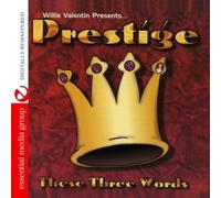 Prestige - These Three Words