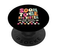 Presto per diventare sorella maggiore Est 2025 PopSockets PopGrip Adesivo