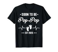 Presto per essere Pop-Pop 2025 per l'annuncio di gravidanza Pop-Pop Maglietta