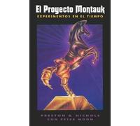 Preston B Nichols Peter Moon El Proyecto Montauk (Tascabile)