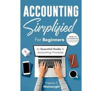Preston C Wainwright Accounting Simplified for Beginners (Tascabile)