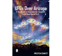 Preston Dennett UFOs Over Arizona (Tascabile)