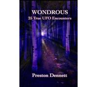 Preston Dennett Wondrous (Tascabile)