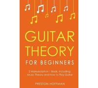 Preston Hoffman Guitar Theory (Tascabile)