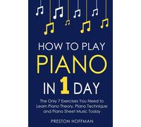 Preston Hoffman – How to Play Piano – Tascabile