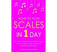 Preston Hoffman How to Play Scales (Tascabile) Music