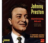 Preston, Johnny - Running Bear & All His Hits-2 Complete Albums Plus