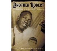Preston Lauterbach Annye C. Anderson Brother Robert (Copertina rigida)