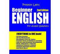 Preston Lee's Beginner English For Arabic Speakers - 2nd Edition