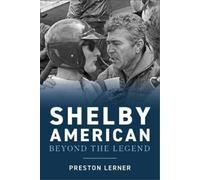 Preston Lerner Shelby American (Copertina rigida)