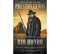 Preston Lewis Rio Hondo (Tascabile) Three Rivers