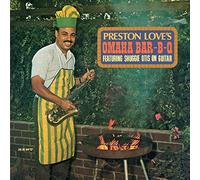 Preston Love Omaha Bar-B-Q: FEATURING SHUGGIE OTIS ON GUITAR (Vinyl LP)
