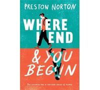 Preston Norton Where I End And You Begin (Copertina rigida)