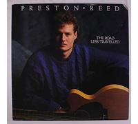 PRESTON REED - the road less travelled