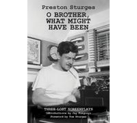 Preston Sturges Jay Rozgonyi Tom Sturg O Brother, What Might Have Be (Tascabile)