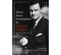 Preston Sturges Three More Screenplays by Preston Sturges (Tascabile)