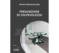 Presunzione di colpevolezza
