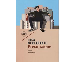 Presunzione - Mercadante Luca