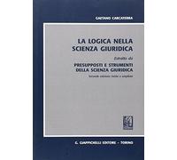 Presupposti e strumenti della scienza giuridica