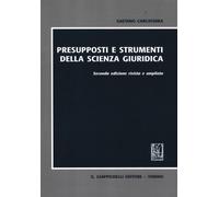 Presupposti e strumenti della scienza giuridica - 2012 - Giappich