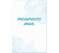 PRESUPUESTO ANUAL: Planificador y agenda mensual de 12 meses sin fecha para gestionar su presupuesto. Seguimiento anual, gestión de ingresos y de la compra. Incluye 5 retos de ahorro.