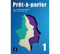 Prêt-à-parler 1 - Livre de l’élève + audio MP3. A1.