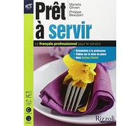 Pret a servir. Con Dizionario illustrato-Extrakit-Openbook. Per le Scuole superiori. Con e-book. Con espansione online