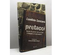 Pretacci. Storie di uomini che portano il Vangelo sul marciapiede