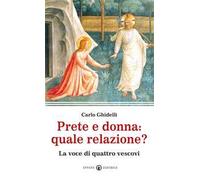 Prete e donna; quale relazione? La voce di quattro vescovi