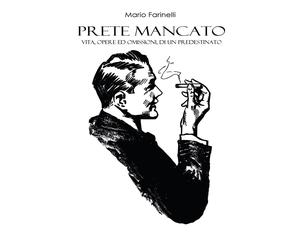Prete mancato - Farinelli Mario